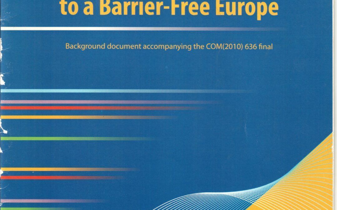A RENEWED COMMITMENT TO A BARRIER-FREE EUROPE by European Commision