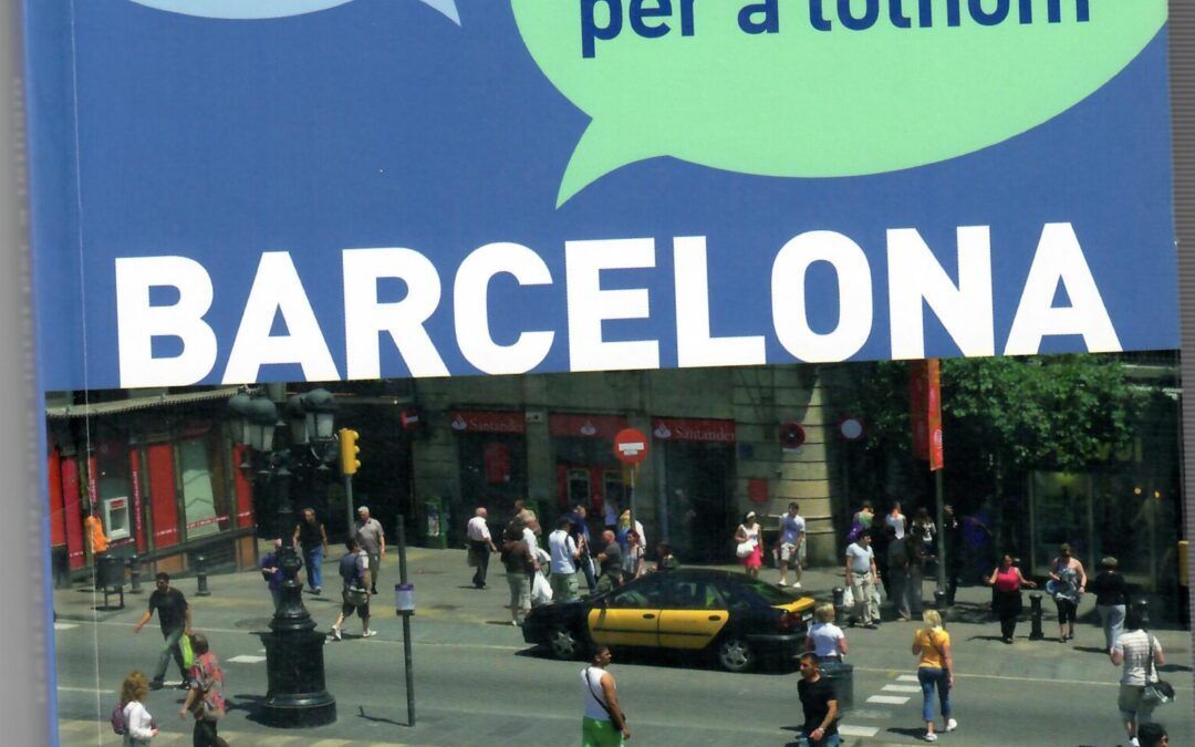 BARCELONA UNA CIUTAT PER A TOTHOM by Ajuntament de Barcelona