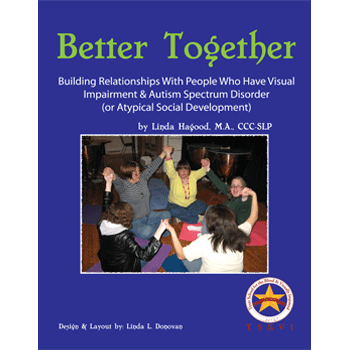 A GUIDE FOR TEACHING STUDENTS WITH VISUAL AND MULTIPLE IMPAIRMENT by L. Hagood