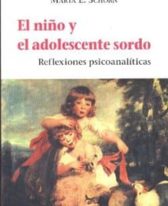 EL NIÑO Y EL ADOLESCENTE SORDO by Marta Shorn