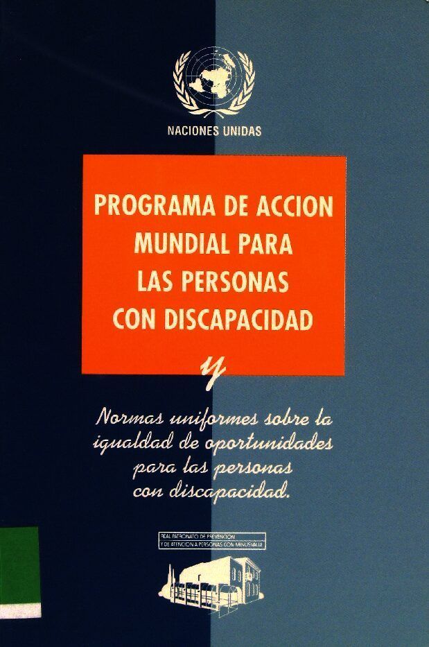 PROGRAMA DE ACCIÓN MUNDIAL PARA LAS PERSONAS CON DISCAPACIDAD by Naciones Unidas