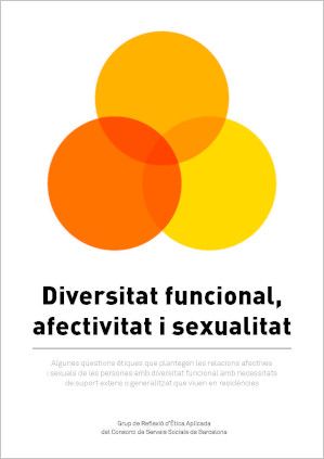 DIVERSITAT FUNCIONAL, AFECTIVITAT I SEXUALITAT by Consorci de Serveis Socials de Barcelona