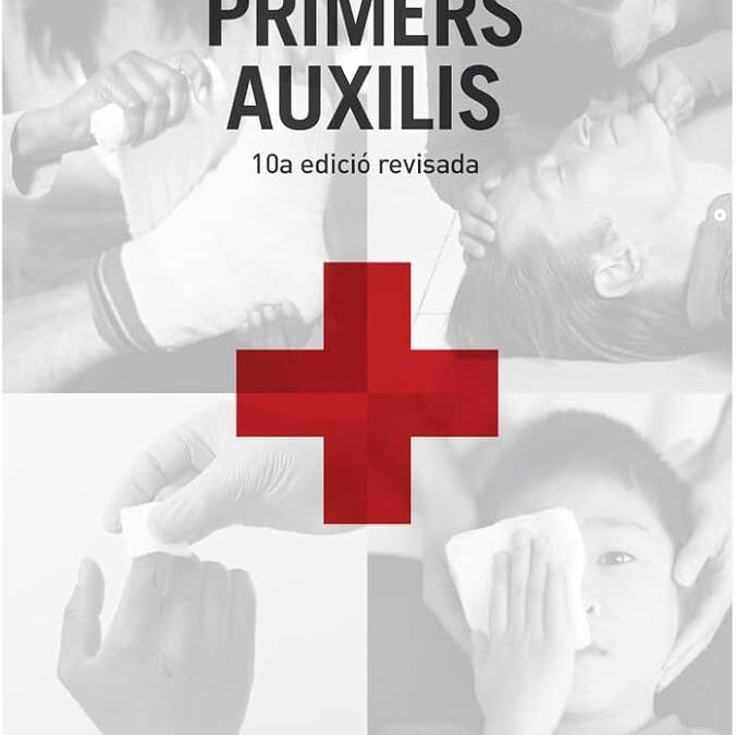 MANUAL DE PRIMERS AUXILIS by Creu Roja