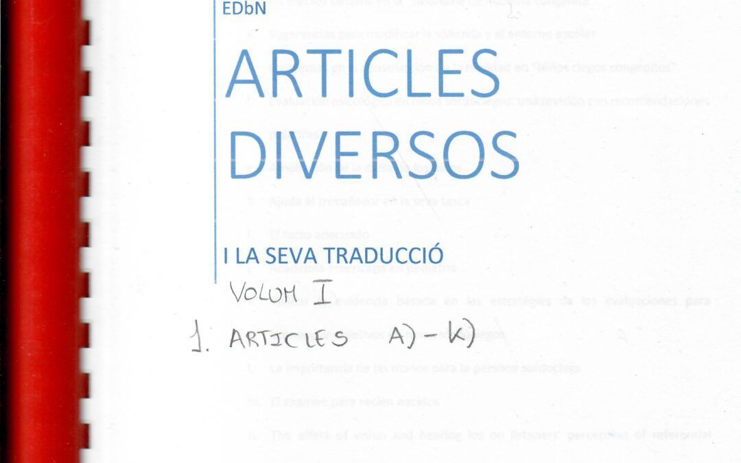 ARTICLES DIVERSOS I LA SEVA TRADUCCIÓ VOL. 1 (A – K) by APSOCECAT