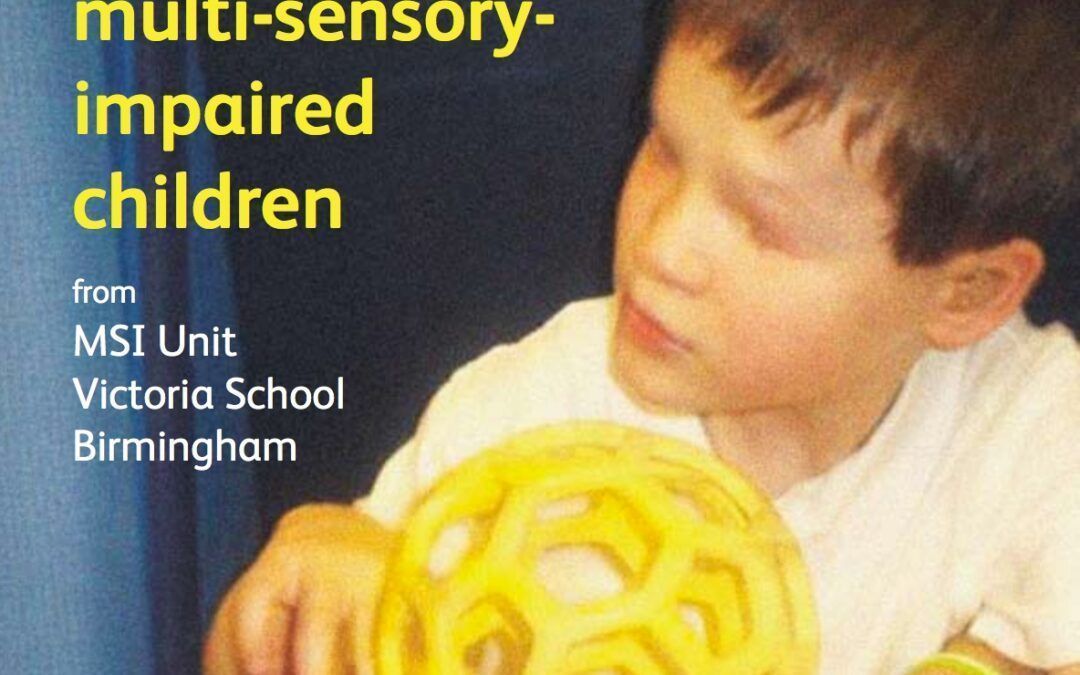 A CURRICULUM FOR MULTI-SENSORY-IMPAIRED CHILDREN by Heather Murdoch