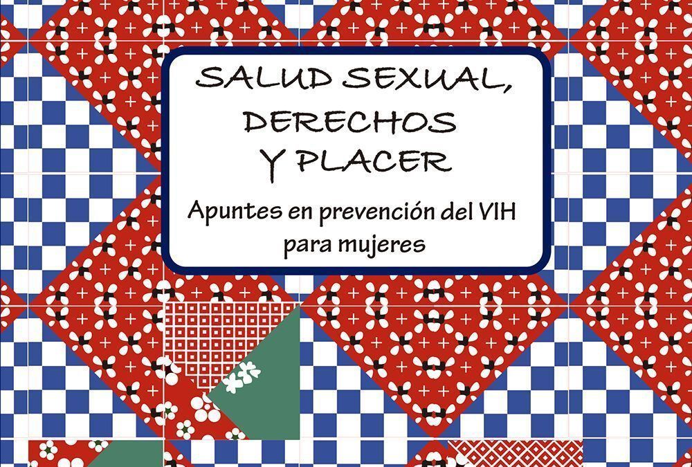 SALUD SEXUAL, DERECHOS Y PLACER by Ministerio de Sanidad / Servicios Sociales e Igualdad