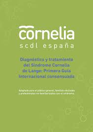 DIAGNÓSTICO Y TRATAMIENTO DEL SINDROME DE CORNELIA DE LANGE: PRIMERA GUIA INTERNACIONAL CONSENSUADA by SCDL España