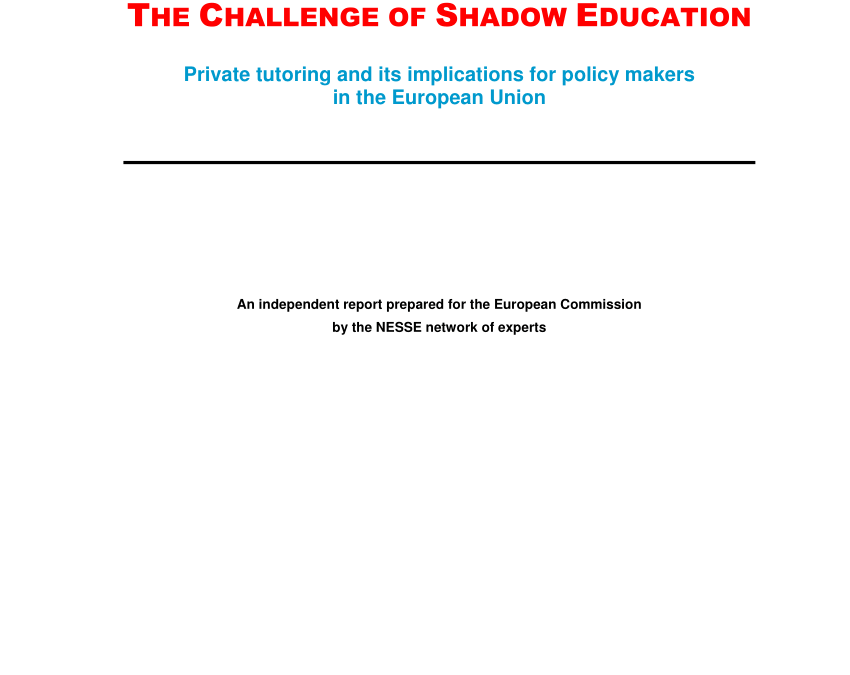 THE CHALLENGE OF SHADOW EDUCATION by Mark Bray