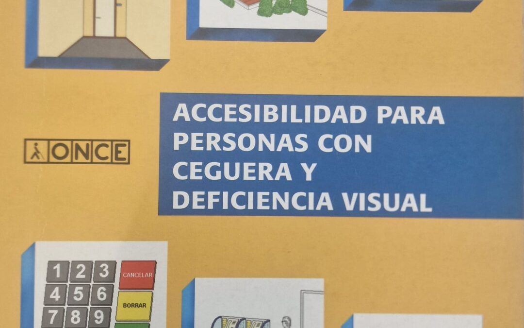 accesibilidad para personas con ceguera y deficiencia visual
